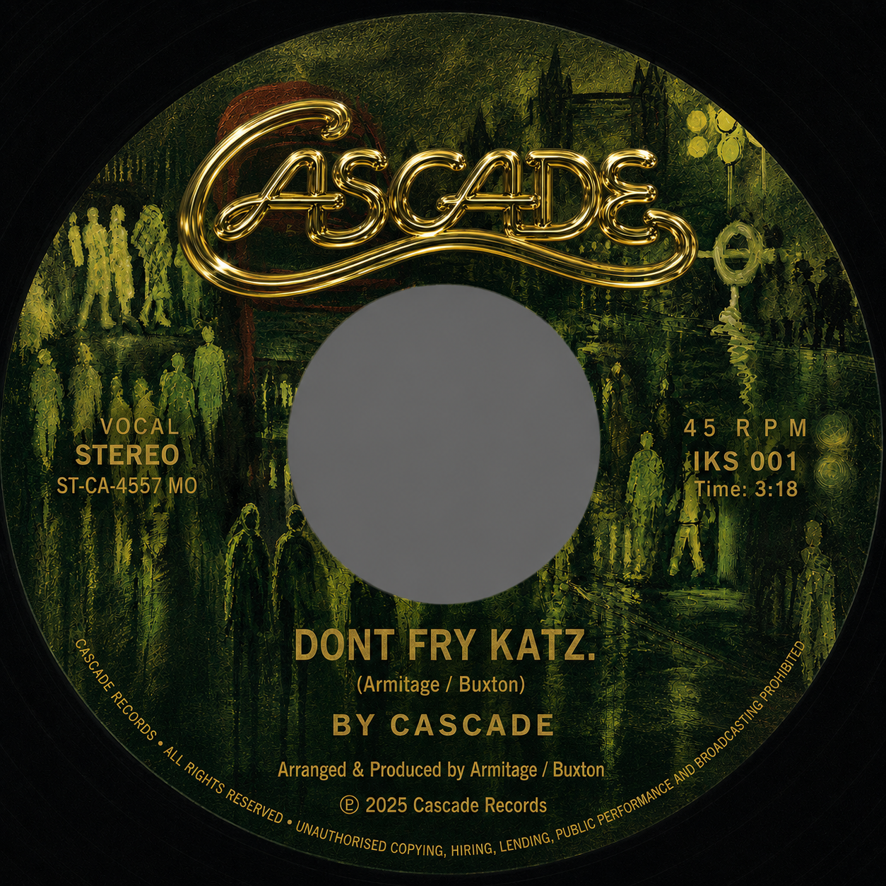 Dont Fry Katz label, IKS 001 pressing, arranged and produced by Armitage / Buxton